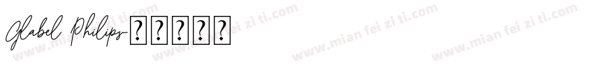 Glabel Philips字体转换